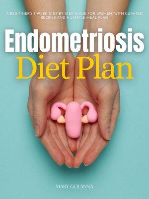 cover image of Endometriosis Diet Plan